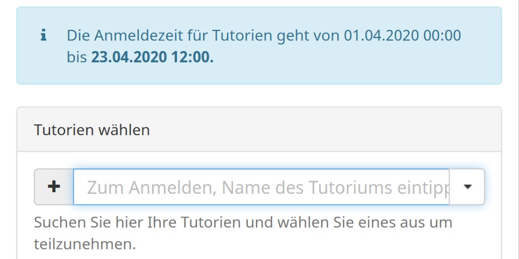 [Screenshot] Weboberfläche des MOSES-Kontos der TU Berlin. [Text] Die Anmeldezeit für Tutorien geht von 01.04.2020 00:00 bis 23.04.2020 12:00. Tutorien wählen. Suchen Sie hier Ihre Tutorien und wählen Sie eines aus um teilzunehmen.