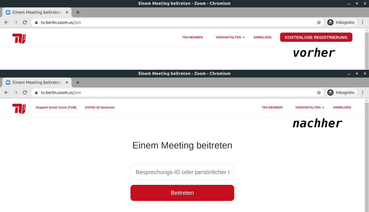 Vorher-Nachher-Ansicht des Portals zu Zoom-Videokonferenzen der TU Berlin ohne Anmeldung. In der oberen Ansicht ist ein deutlich sichtbarer Button, der zur kostenlosen Registrierung auffordert (unnötig für die Nutzung). In der unteren Ansicht ist dieser Button entfernt.